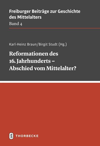 Cover: 9783799585538 | Reformationen des 16. Jahrhunderts - Abschied vom Mittelalter? | Buch