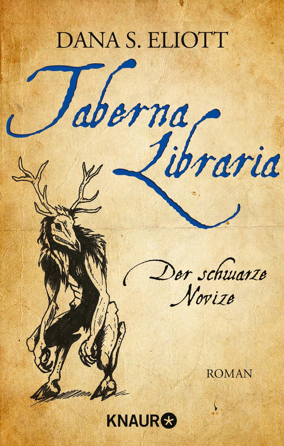 Cover: 9783426518342 | Taberna Libraria - Der Schwarze Novize | Roman | Dana S. Eliott | Buch