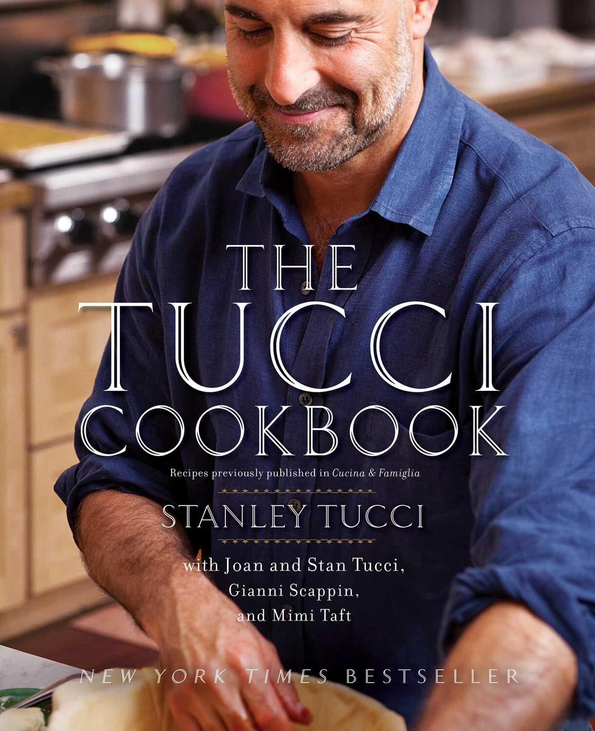 Cover: 9781451661255 | The Tucci Cookbook | Family, Friends and Food | Stanley Tucci | Buch