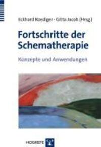Cover: 9783801722333 | Fortschritte der Schematherapie | Konzepte und Anwendungen | Buch