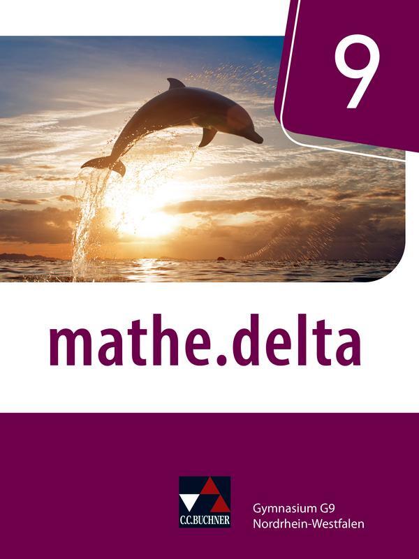 Cover: 9783661611693 | mathe.delta 9 Schülerband Nordrhein-Westfalen | David Bednorz (u. a.)
