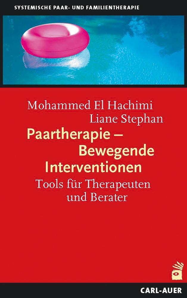 Cover: 9783849703462 | Paartherapie - Bewegende Interventionen | Mohammed El Hachimi (u. a.)
