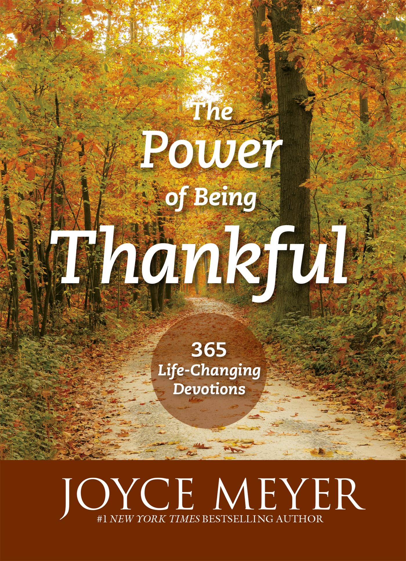 Cover: 9781473625402 | The Power of Being Thankful | 365 Life Changing Devotions | Meyer