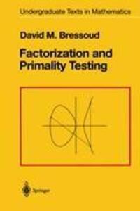 Cover: 9780387970400 | Factorization and Primality Testing | David M. Bressoud | Buch | XIV