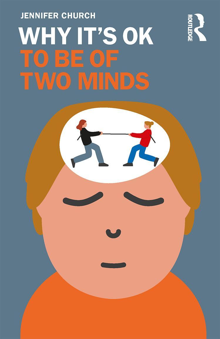 Cover: 9780367898625 | Why It's OK to Be of Two Minds | Jennifer Church | Taschenbuch | 2020