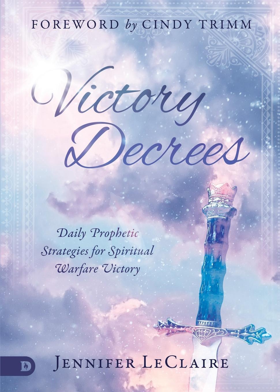 Cover: 9780768451498 | Victory Decrees | Jennifer Leclaire | Taschenbuch | Paperback | 2019