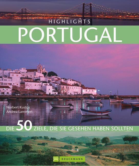 Cover: 9783765455339 | Highlights Portugal | Die 50 Ziele, die Sie gesehen haben sollten