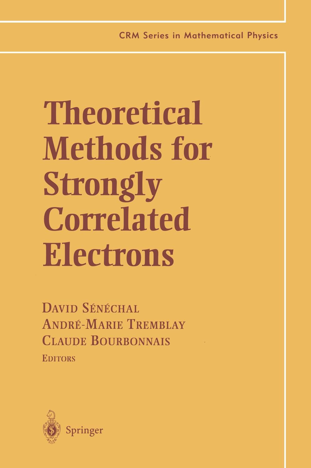 Cover: 9780387008950 | Theoretical Methods for Strongly Correlated Electrons | Buch | xviii