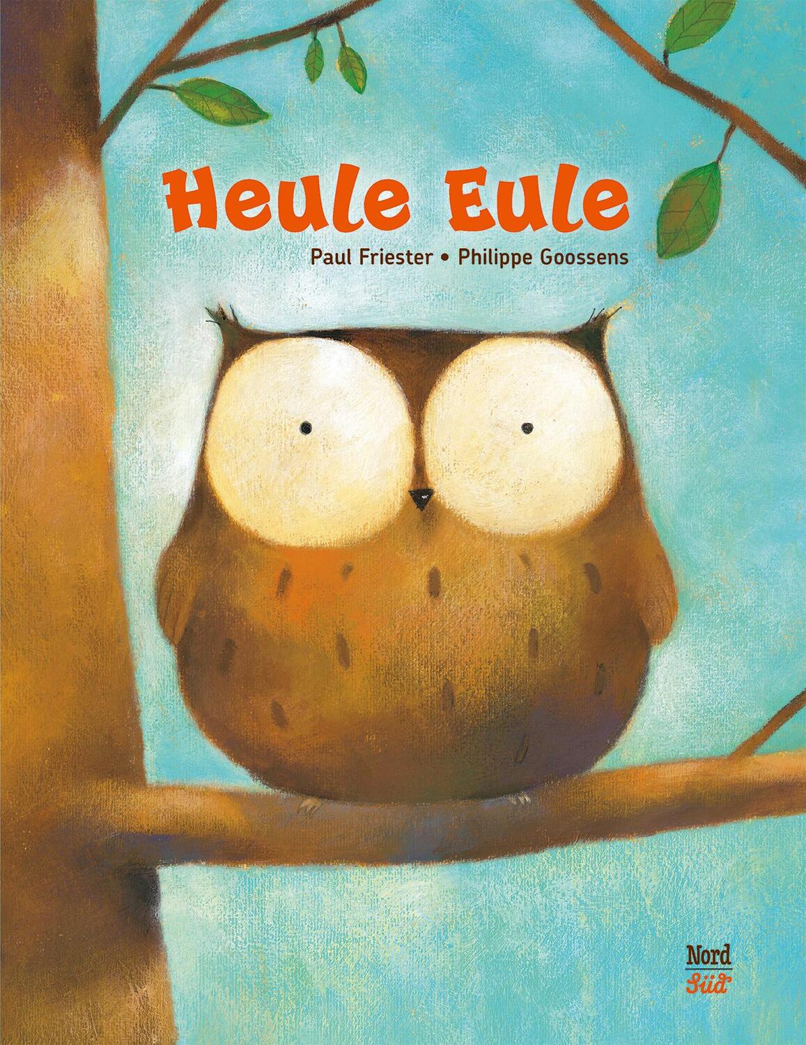 Cover: 9783314105289 | Heule Eule | Paul Friester | Buch | Heule Eule | Deutsch | 2020