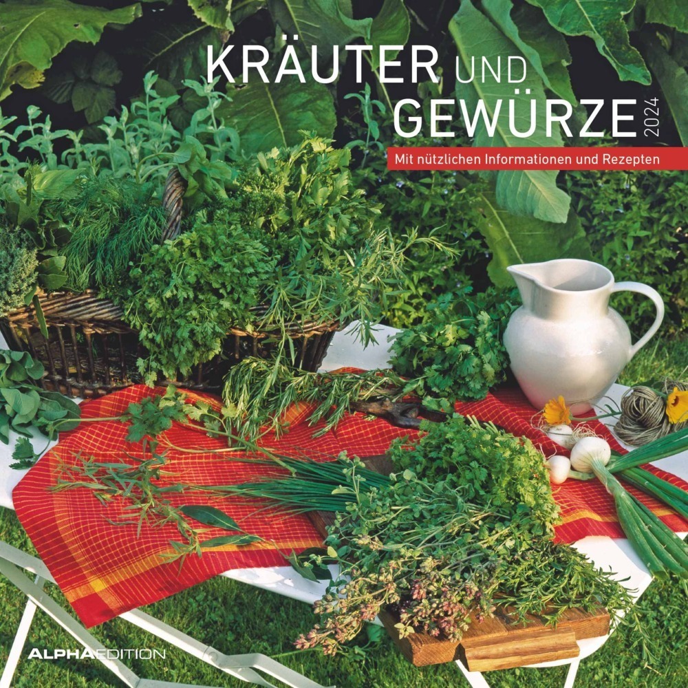 Cover: 4251732335564 | Kräuter &amp; Gewürze 2024 - Broschürenkalender 30x30 cm (30x60...