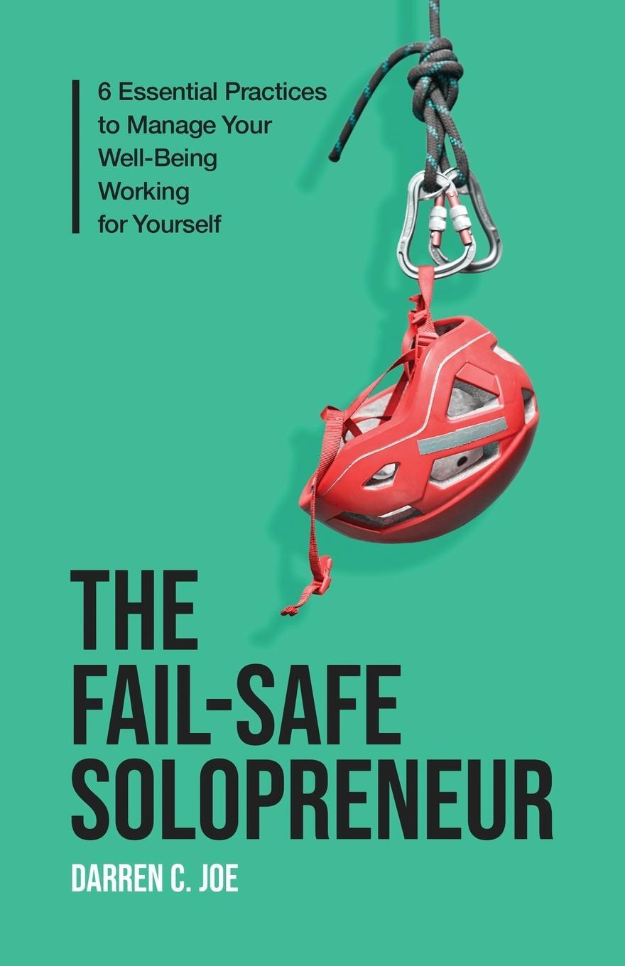 Cover: 9781737023111 | The Fail-Safe Solopreneur | Darren C. Joe | Taschenbuch | Paperback