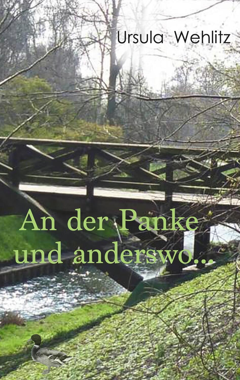 Cover: 9783750482807 | An der Panke und anderswo ... | Geschichten, Berichte, Gedichte | Buch