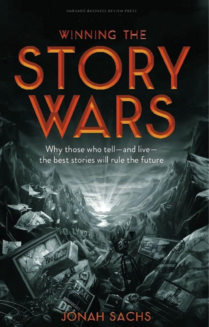 Cover: 9781422143568 | Winning the Story Wars | Jonah Sachs | Buch | Gebunden | Englisch