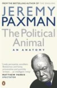 Cover: 9780141032962 | The Political Animal | Jeremy Paxman | Taschenbuch | Englisch | 2007