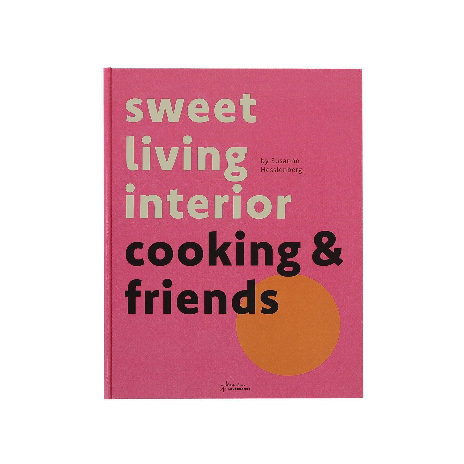 Cover: 9783982120690 | Table Book "sweetlivinginterior cooking and friends" | Hesslenberg