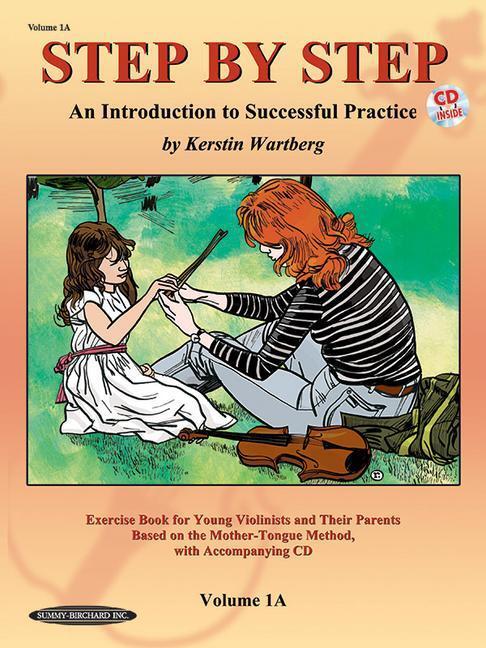 Cover: 9781589512023 | Step by Step 1A: An Introduction to Successful Practice for Violin...