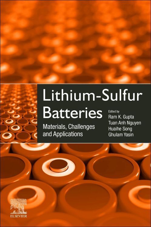 Cover: 9780323919340 | Lithium-Sulfur Batteries | Materials, Challenges and Applications
