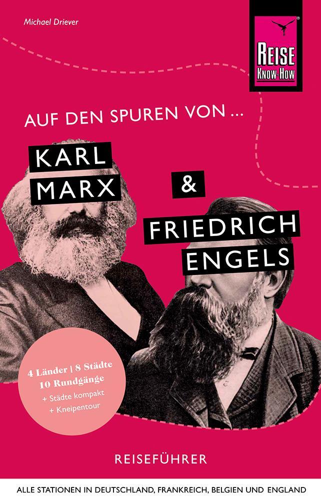 Cover: 9783831732722 | Auf den Spuren von Karl Marx und Friedrich Engels (Alle Stationen...