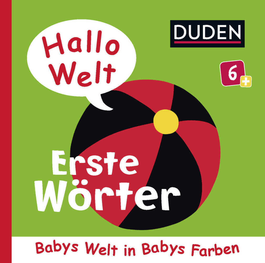 Cover: 9783737332095 | Duden 6+: Hallo Welt: Erste Wörter | Roger Priddy | Buch | Unzerr.