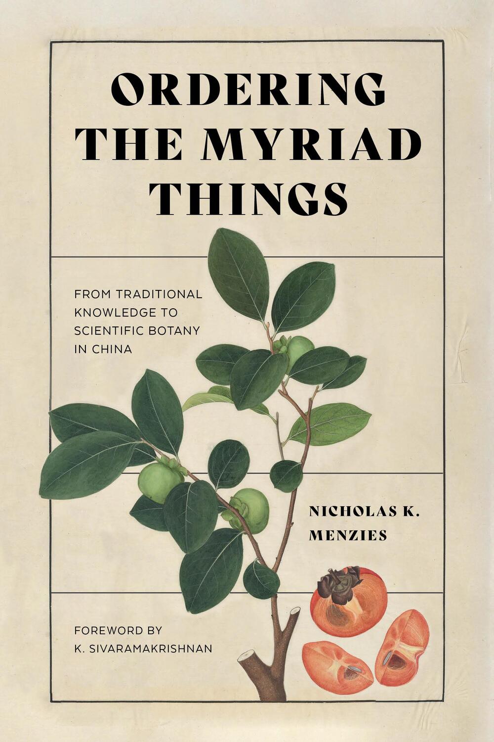 Cover: 9780295749464 | Ordering the Myriad Things | Nicholas K. Menzies | Taschenbuch | 2021