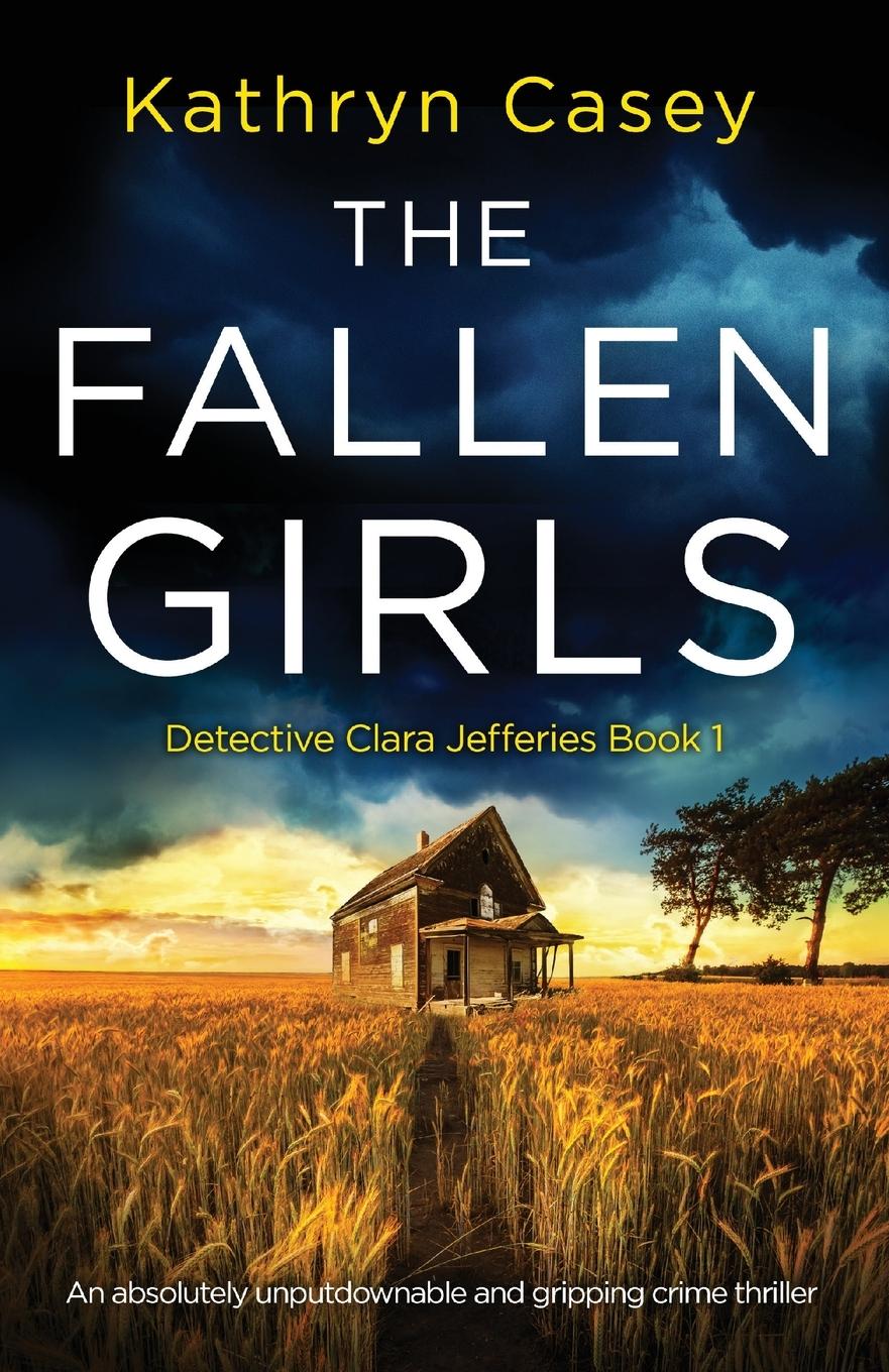 Cover: 9781838886028 | The Fallen Girls | Kathryn Casey | Taschenbuch | Englisch | 2020