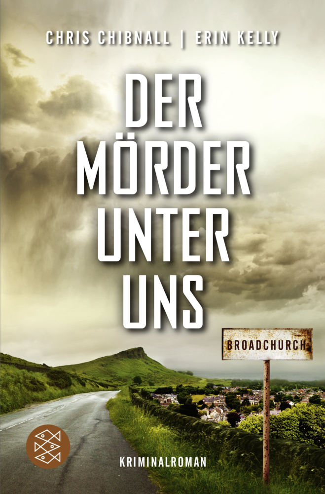 Cover: 9783596030767 | Broadchurch - Der Mörder unter uns | Kriminalroman | Chibnall (u. a.)