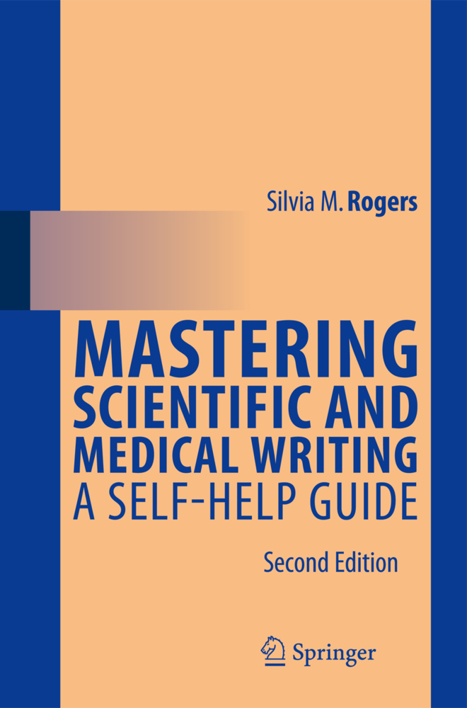 Cover: 9783642394454 | Mastering Scientific and Medical Writing | A Self-help Guide | Rogers