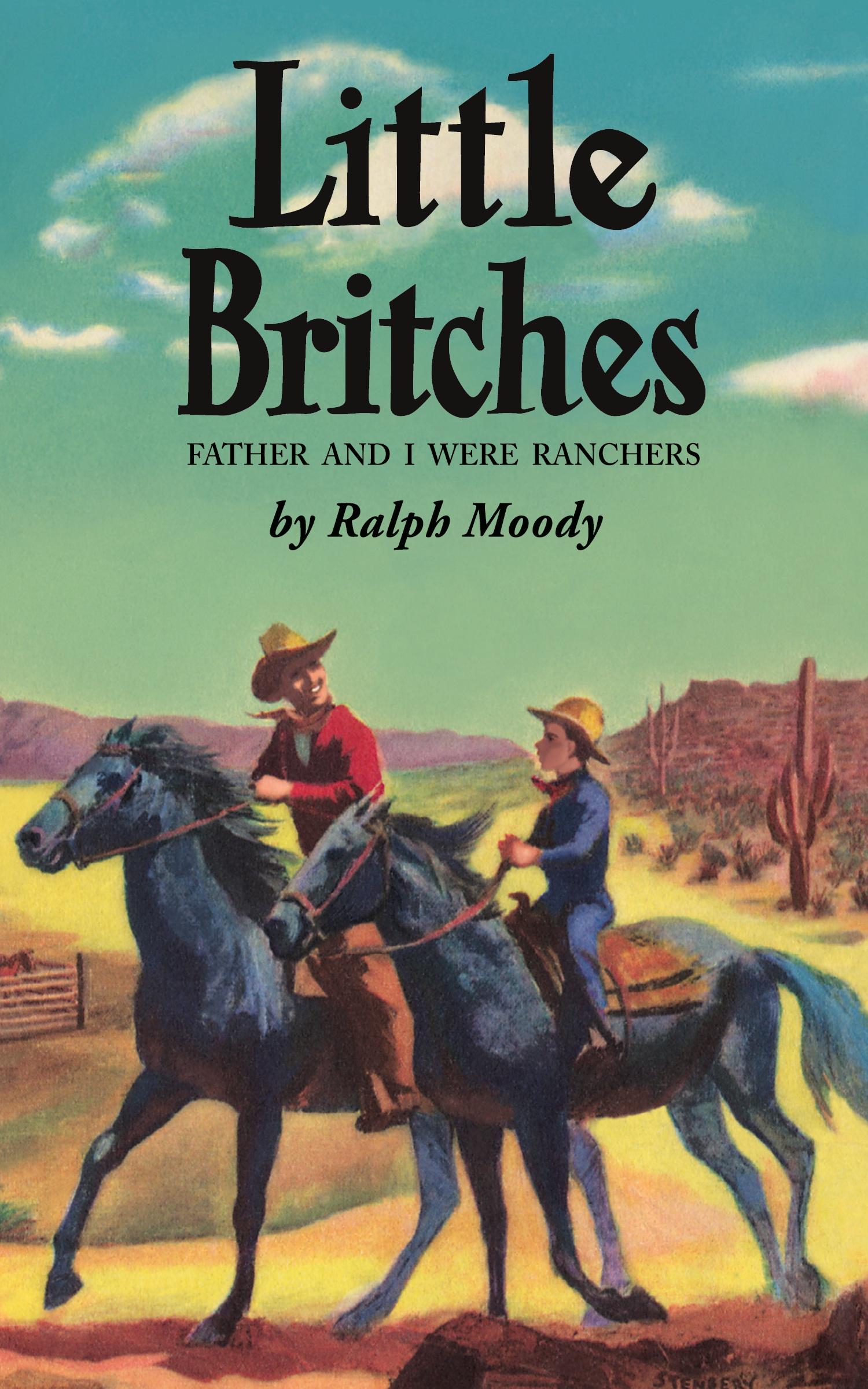 Cover: 9781948959902 | Little Britches | Father and I Were Ranchers | Ralph Moody | Buch