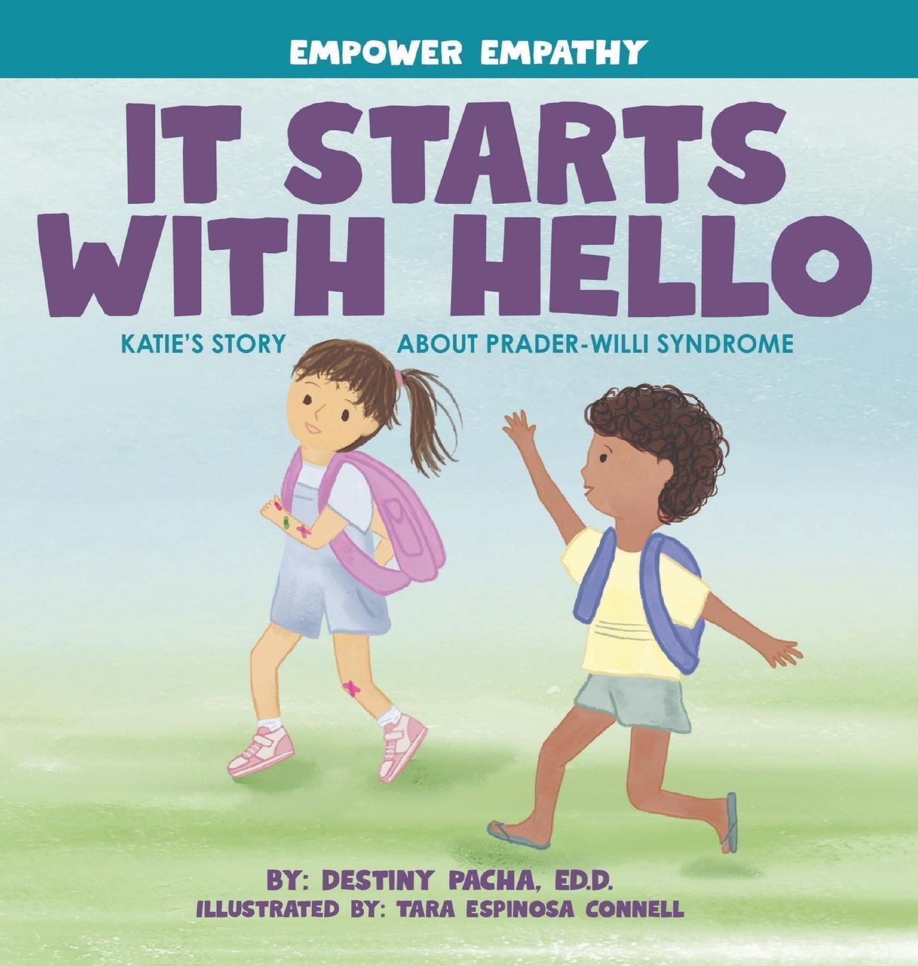 Cover: 9798218311636 | It Starts with Hello | Katie's Story about Prader-Willi Syndrome