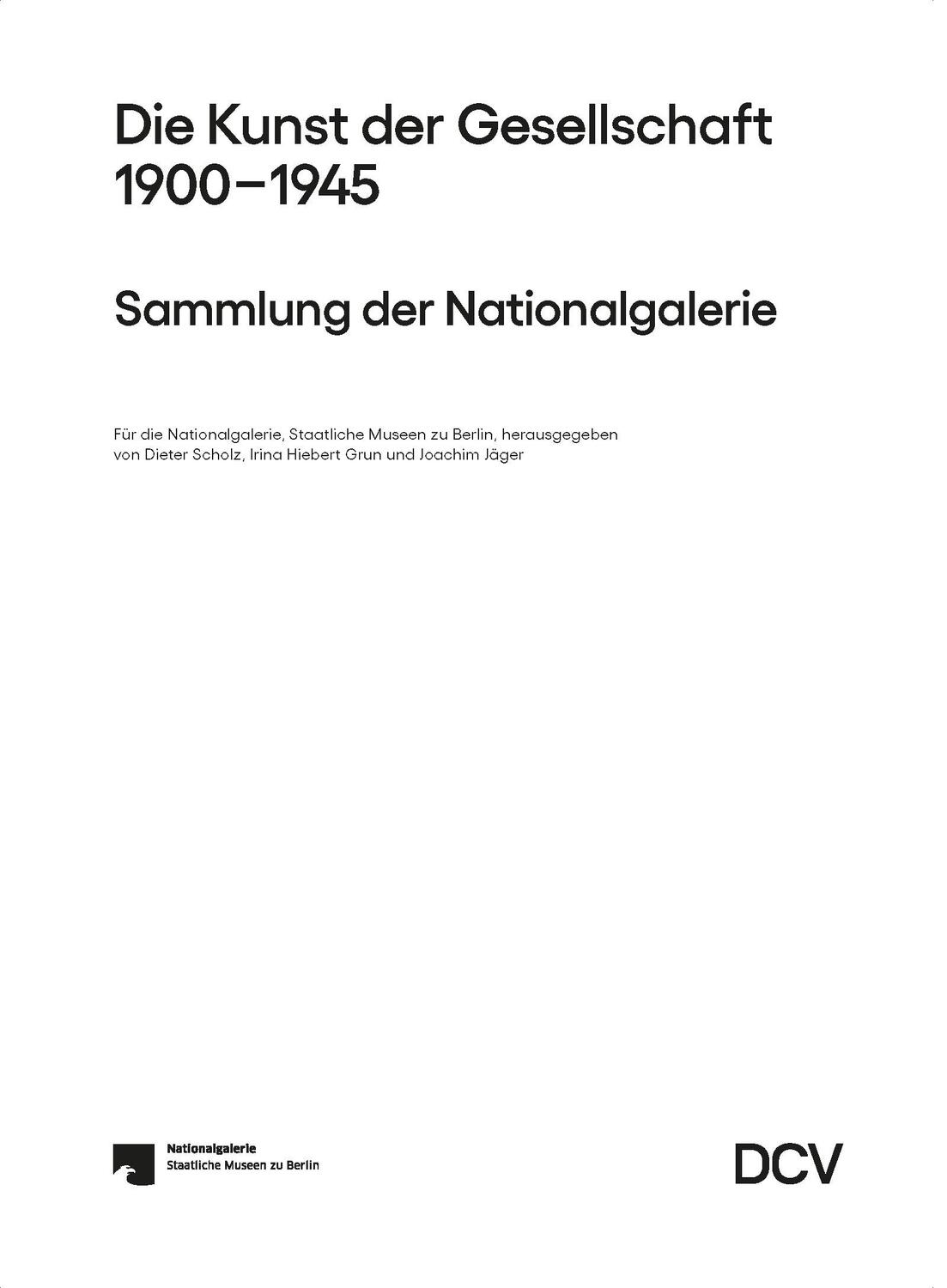 Bild: 9783969120255 | Die Kunst der Gesellschaft 1900-1945 | Dieter Scholz (u. a.) | Buch