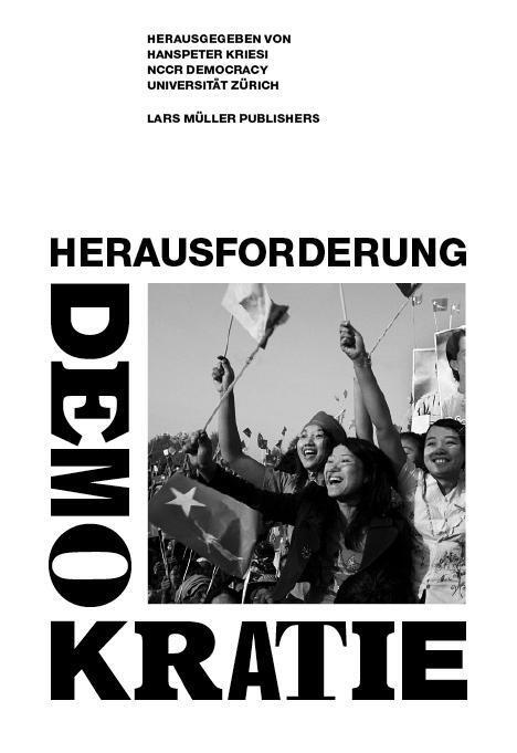 Cover: 9783037782965 | Herausforderung Demokratie | Buch | 528 S. | Deutsch | 2013