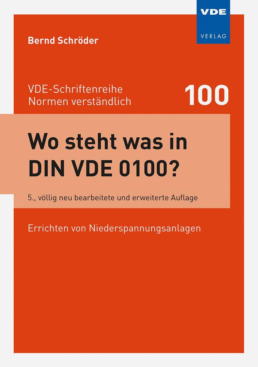 Bild: 9783800752782 | Wo steht was in DIN VDE 0100? | Errichten von Niederspannungsanlagen