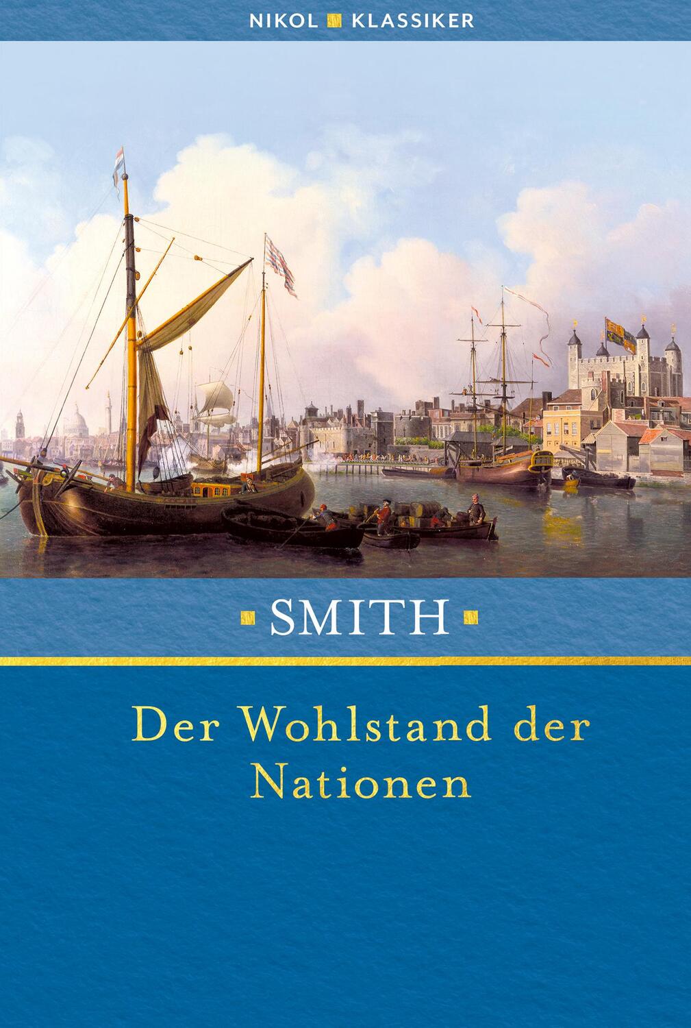 Cover: 9783868207156 | Der Wohlstand der Nationen | Adam Smith | Buch | Deutsch | 2022