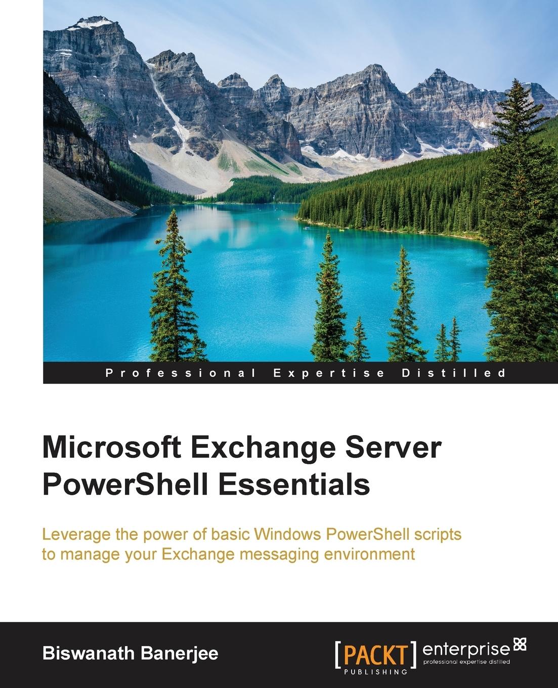 Cover: 9781782176039 | Microsoft Exchange Server PowerShell Essentials | Biswanath Banerjee