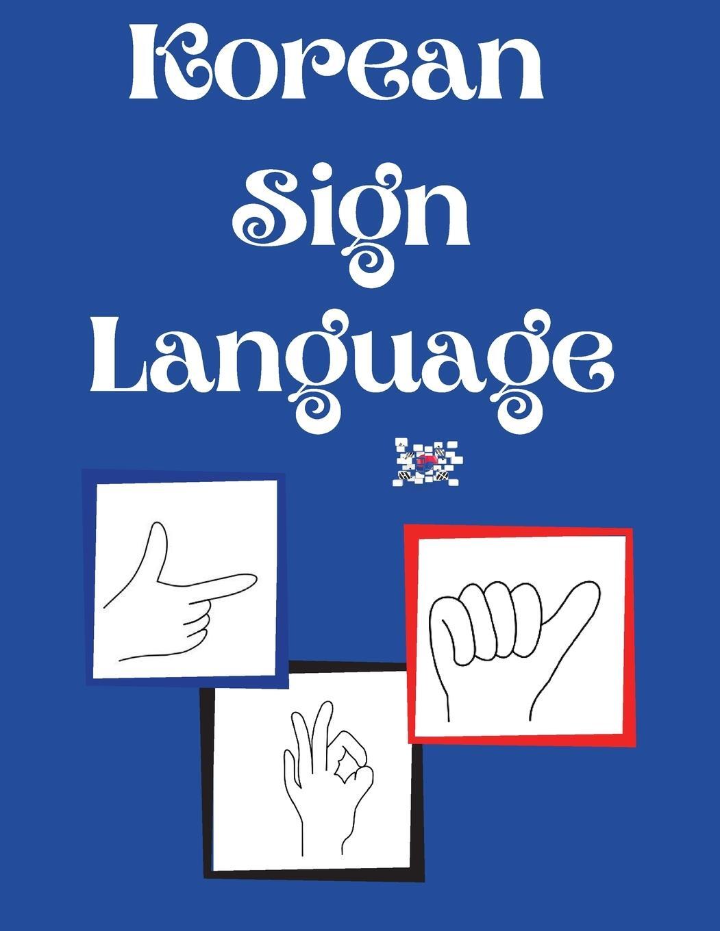 Cover: 9789447301444 | Korean Sign Language | Cristie Publishing | Taschenbuch | Paperback