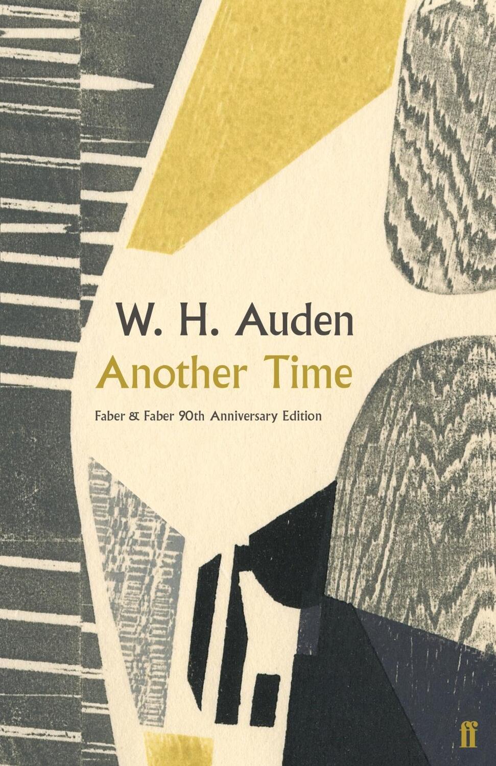 Cover: 9780571351152 | Another Time | W.H. Auden | Buch | Englisch | 2019 | Faber & Faber