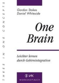 Cover: 9783924077150 | One Brain | Gordon Stokes (u. a.) | Taschenbuch | Deutsch | 2010 | VAK