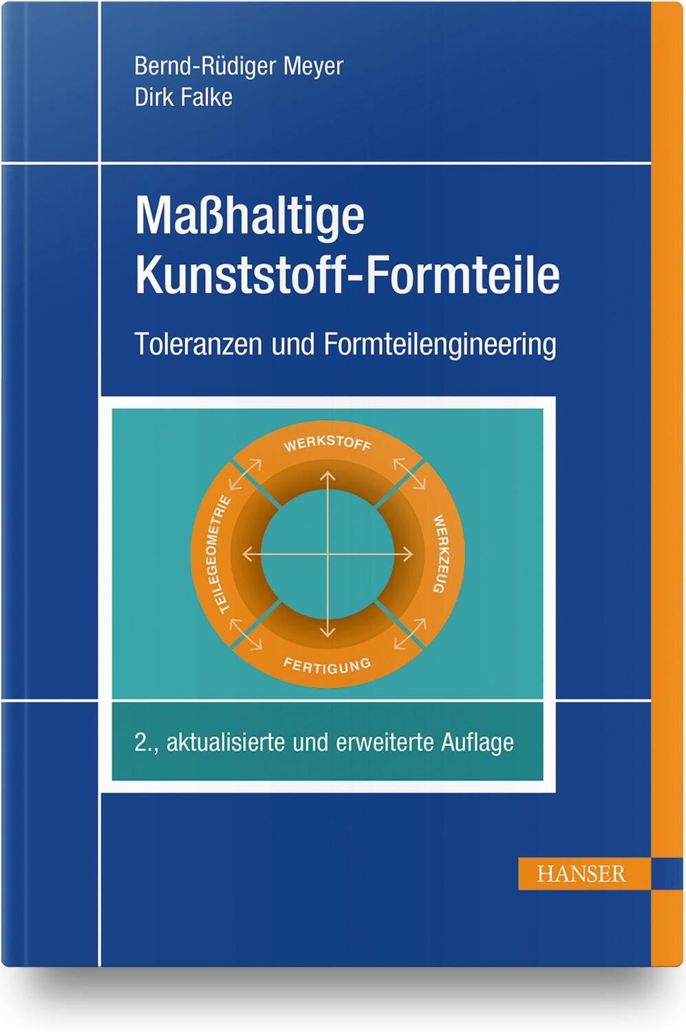 Cover: 9783446448834 | Maßhaltige Kunststoff-Formteile | Toleranzen und Formteilengineering