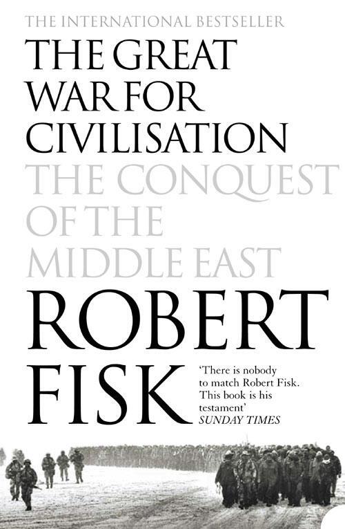 Cover: 9781841150086 | The Great War for Civilisation | The Conquest of the Middle East