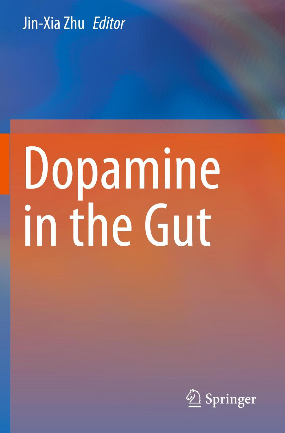 Cover: 9789813365889 | Dopamine in the Gut | Jin-Xia Zhu | Taschenbuch | Paperback | V | 2022