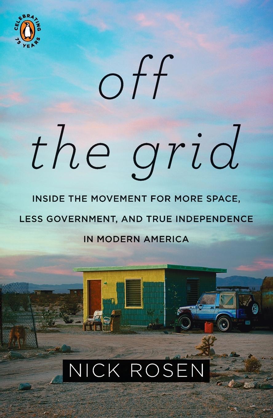 Cover: 9780143117384 | Off the Grid | Nick Rosen | Taschenbuch | Einband - flex.(Paperback)