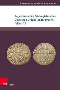 Cover: 9783847116875 | Regesten zu den Briefregistern des Deutschen Ordens IV: der...