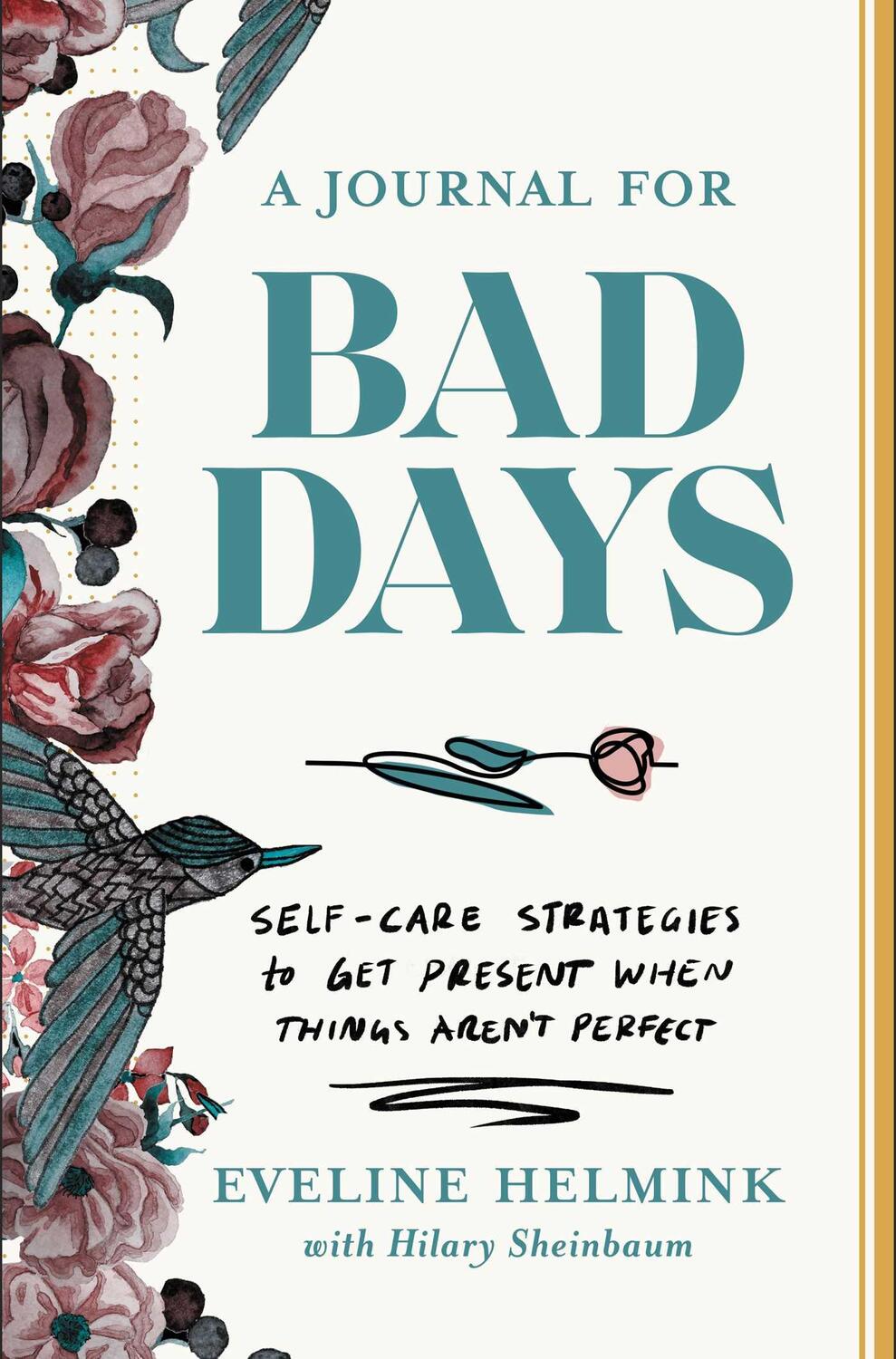 Bild: 9781668026847 | A Journal for Bad Days | Eveline Helmink | Taschenbuch | Englisch