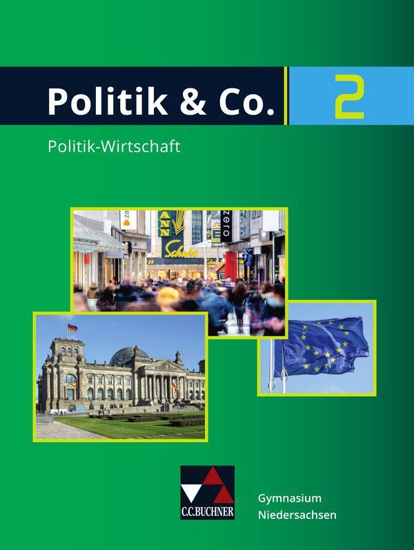Cover: 9783661710716 | Politik &amp; Co. Neu 2 Lehrbuch Niedersachsen | Egbers (u. a.) | Buch
