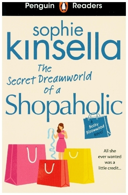 Cover: 9780241493120 | Penguin Readers Level 3: The Secret Dreamworld Of A Shopaholic (ELT...