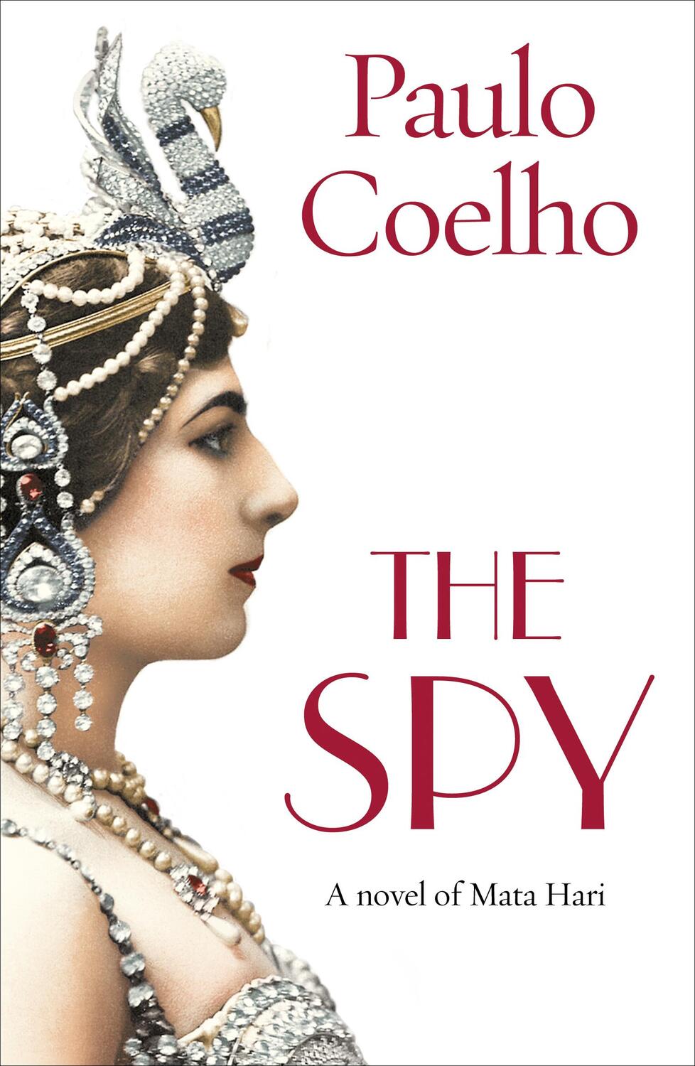 Cover: 9781784756789 | The Spy | Paulo Coelho | Taschenbuch | Kartoniert / Broschiert | 2017