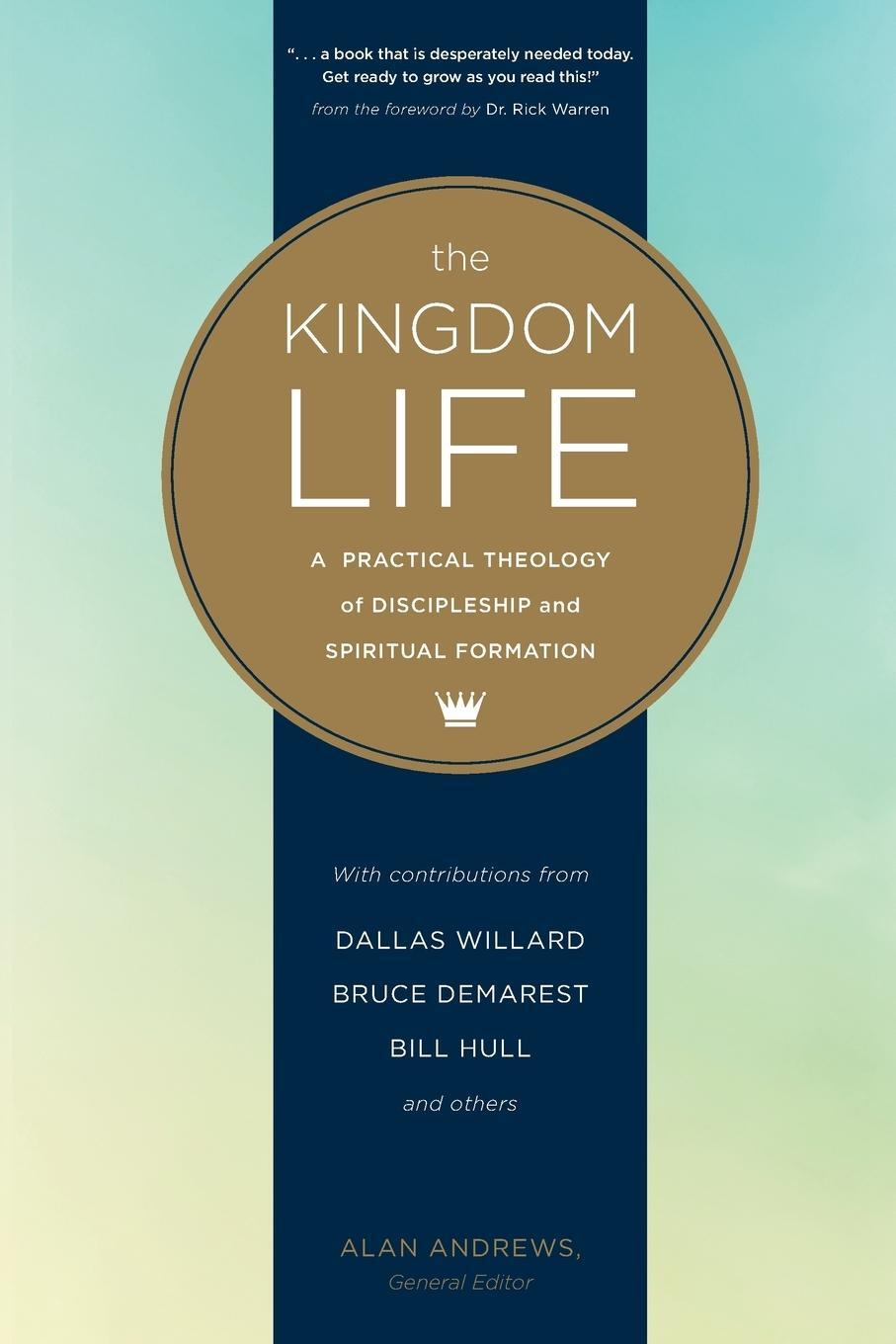 Cover: 9781631466786 | The Kingdom Life | Dallas Willard (u. a.) | Taschenbuch | Englisch