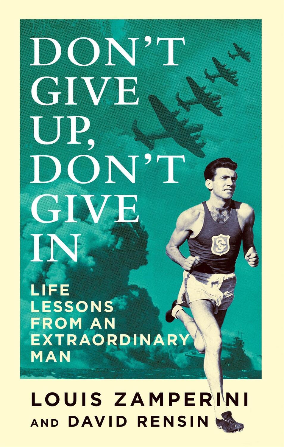 Cover: 9780349406473 | Don't Give Up, Don't Give In | Life Lessons from an Extraordinary Man