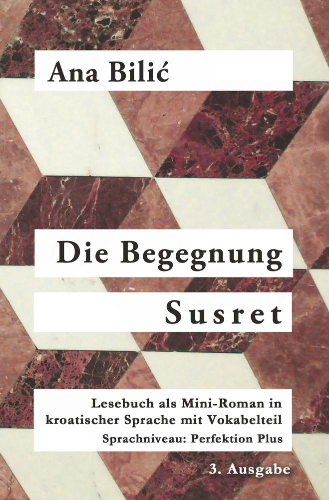 Cover: 9783759228291 | Die Begegnung / Susret | Ana Bilic | Taschenbuch | Paperback | 88 S.