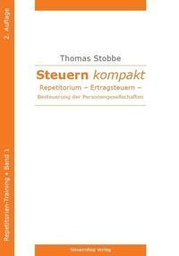 Cover: 9783896737816 | Steuern kompakt - Repetitorium | Thomas Stobbe | Taschenbuch | 176 S.